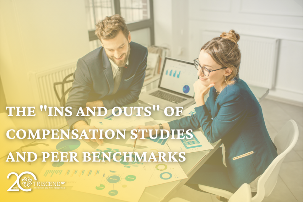 How Much? The “Ins and Outs” of Compensation Studies and Peer Benchmarks